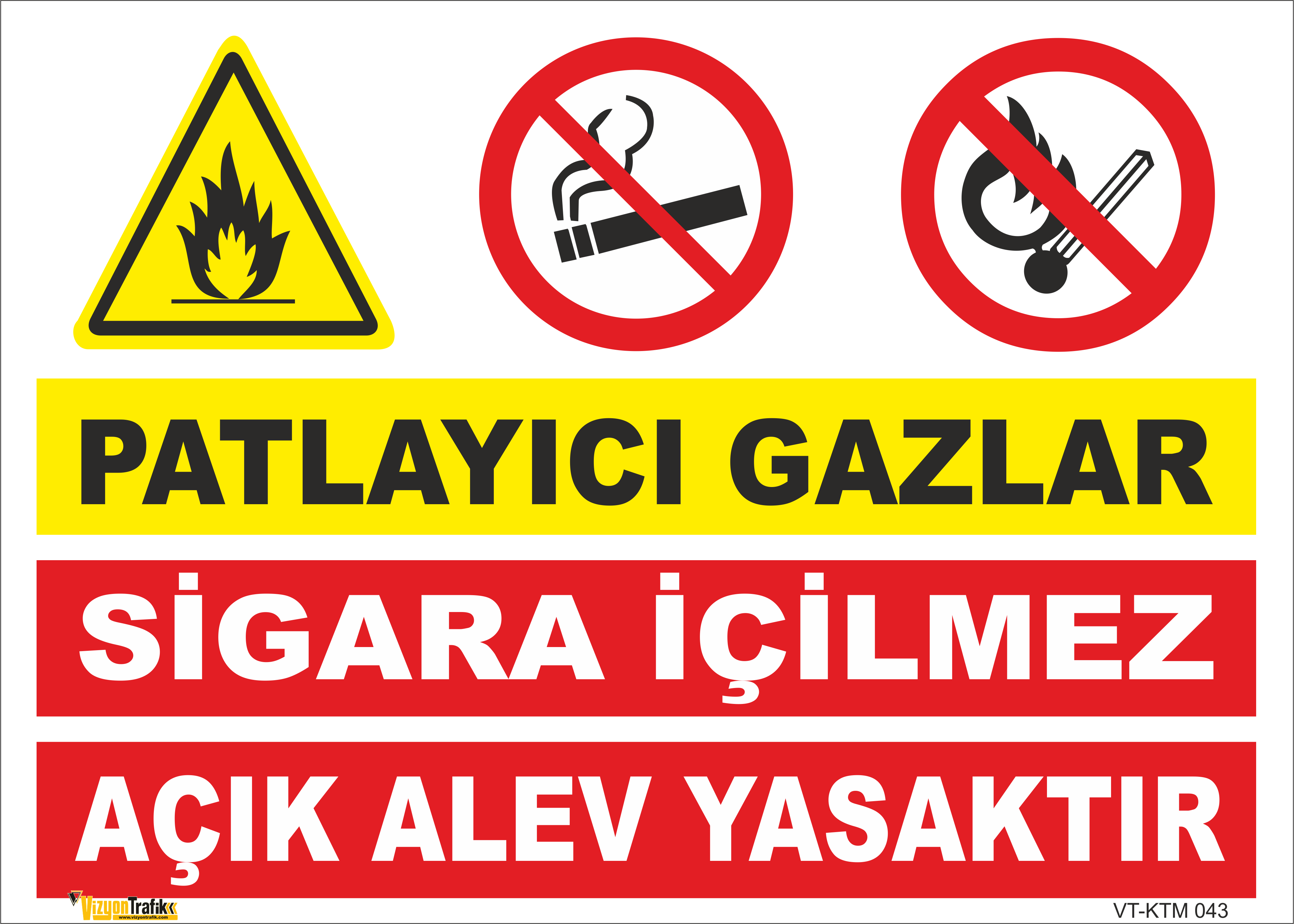  PATLAYICI GAZLAR-SİGARA İÇİLMEZ AÇIK ALEV YASAKTIR LEVHASI